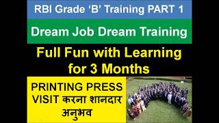 RBI Grade B Training  Dream Job Dream Training  Part 1 [upl. by Ahsauqal]