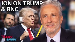 Jon Stewart Tackles the RNC and Trump Assassination Attempt  The Daily Show [upl. by Rihana985]