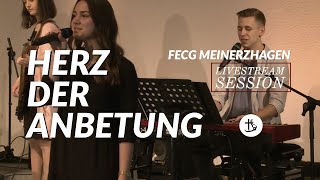 Herz der Anbetung  Livestream Session [upl. by Sirref]