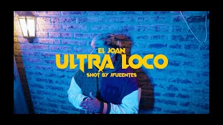 Ultra Loco  El Joan Prod charliluky amp zainebula [upl. by Llemmart]