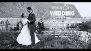 Maud amp Florent  Wedding Clip [upl. by Claretta539]