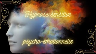 Hypnose sensitive 1 Cadre psychoémotionnel blessure dinjustice Libération puissante [upl. by Schwinn]