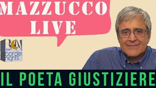 IL POETA GIUSTIZIERE  MAZZUCCO live  Puntata 284 18052024 [upl. by Wilscam]