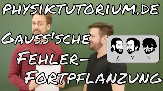 Physiktutorium Gaußsche Fehlerfortpflanzung [upl. by Delcina]