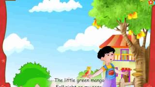 Little Green Mango  Nursery Rhymes [upl. by Nahguav]