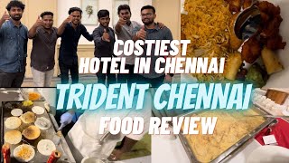 Team dinner at Chennais costliest hotel  Trident Hotel  Chennai  Prasanthvlogs [upl. by Yearwood10]