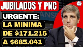 ULTIMO MOMENTO LA JUBILACION MINIMA DE 170MIL A CASI 700MIL  JUBILACIONES Y PENSIONES ANSES [upl. by Aremat823]