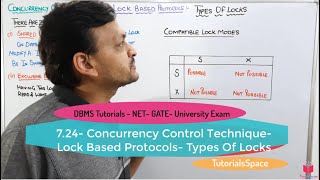 724 Lock Based Protocols Shared And Exclusive Locks  Concurrency Control  DBMS Free Course [upl. by Edelman]