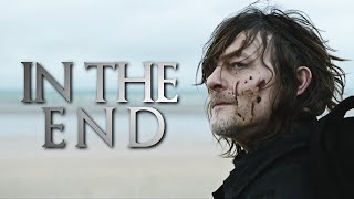 Daryl Dixon Tribute  In The End TWD [upl. by Bonner]