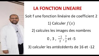 Fonction linéaire exercice1 formuleimageantécédent pour 3ième APIC [upl. by Dnaltiak32]