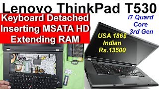 Lenovo ThinkPad T530 Extending Ram amp MSata HD Fitting Language Urdu [upl. by Enilesoj802]