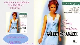 Gülden Karaböcek  Dilek Taşı Official Audio [upl. by Boffa992]