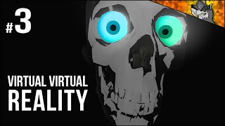 Virtual Virtual Reality  Both Endings  I Broke VR [upl. by Kedezihclem]