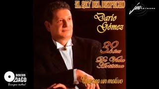 Darío Gómez  Nueve Años De Soledad Official Audio [upl. by Zaslow50]