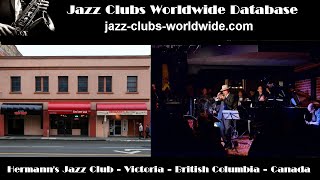 Hermanns Jazz Club Victoria British Columbia Canada [upl. by Festatus]