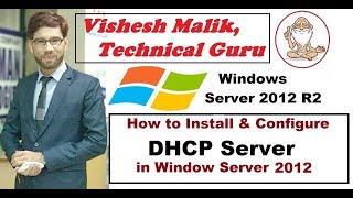 How to install amp Configure DHCP Server in Windows Server 2012 Part  1 [upl. by Valer]