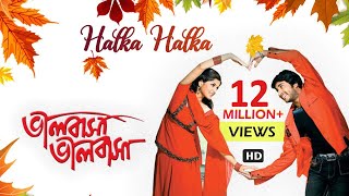 Halka Halka  Bengali Full Song  Hiran  Srabanti  Love Song  Bhalobasa Bhalobasa  Eskay Movies [upl. by Imoin]