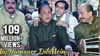 Aaj Humaare Dil Mein  Bollywood Song  Alok Nath Reema Laagu Salman Khan  Hum Aapke Hain Kaun [upl. by Fisk]