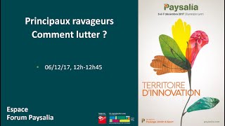 Paysalia 2017  Conférence Lutte contre les principaux ravageurs [upl. by Bechler]