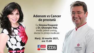 Dr Gheorghe Niță  Cum tratăm adenomul sau cancerul de prostată [upl. by Bensky]