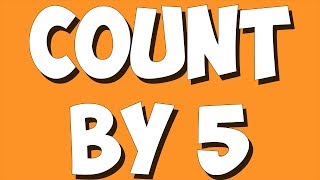 Count by 5s song [upl. by Seko]