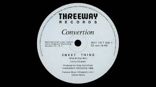 Convertion  Sweet Thing MampM Club Mix 1982 [upl. by Standush]