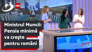 Ministrul Muncii Pensia minimă va creşte pentru români [upl. by Heida755]