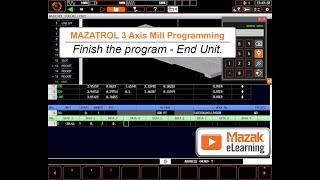 MAZATROL Programming Briefs  Finish the Program End Unit [upl. by Fernande]