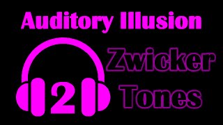 Auditory Illusion 2 Zwicker Tones [upl. by Annaes]