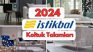 2024 İstikbal Koltuk TAKIMLARIGüncel Fiyatlar [upl. by Maillw]