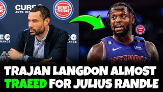 Trajan Langdon Tried To Trade For Julius Randle [upl. by Kral]