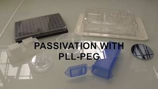 Tutorial Video Substrate passivation with PLLPEG [upl. by Doretta]