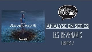 Les Revenants  Chapitre 2  Bulles de Culture [upl. by Anrahc]