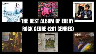 The Best Album Of Every Rock Genre 261 Genres [upl. by Raina]