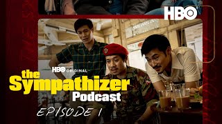 The Sympathizer Official Podcast  Episode 1  HBO [upl. by Berns]