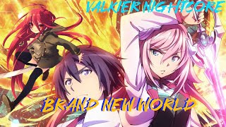 Nightcore  Brandnew World  Asterisk War Op [upl. by Seyer]