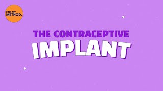 All About The Contraceptive Implant [upl. by Adamsun]