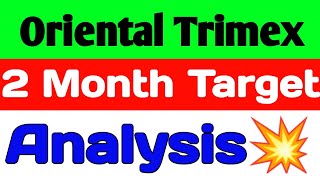 Oriental Trimex share news🪀oriental trimex share💥 oriental trimex share latest news [upl. by Cyma]