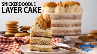 How to Make Snickerdoodle Layer Cake [upl. by Adoree]