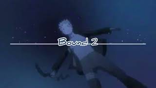 Bound 2 instrumental ✨Edit Audio✨  Kanye West [upl. by Paschasia]