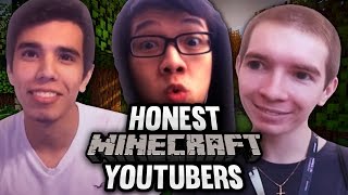 If Minecraft YouTubers Were Honest [upl. by Yltneb]