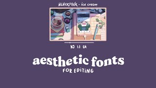 30 aesthetic fonts for edits 🍓 [upl. by Niamart]