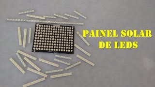 LEDS ESPECIAS PARA FAZER PAINEL SOLAR FOTOVOTAICO  Parte 1 [upl. by Denis]