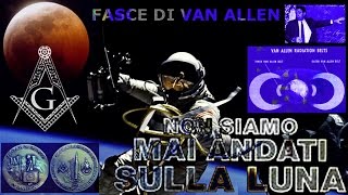 Non siamo mai andati sulla LUNA  Le Fasce di Van Allen [upl. by Gerlac]