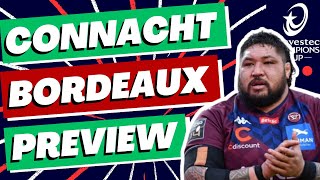 Connacht v Bordeaux Preview  Champions Cup 202324 [upl. by Okia]