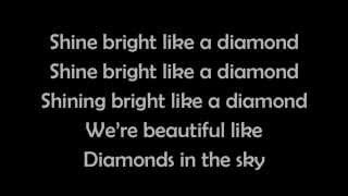 Rihanna  Diamonds lyrics [upl. by Virgilia995]