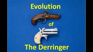 Evolution of the Derringer Part 1 Muzzleloaders [upl. by Ettecul]