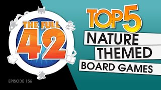 Top 5 Nature Themed Board Games [upl. by Etezzil]