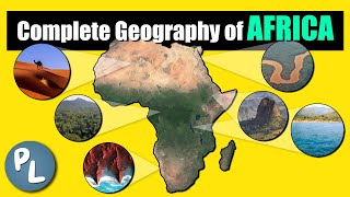 The complete Geography of AFRICA [upl. by Garrot942]