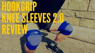 Hookgrip Knee Sleeves 20 Review [upl. by Nesbitt]